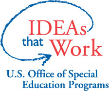 IDEAs that Work - U.S. Office of Special Education Programs